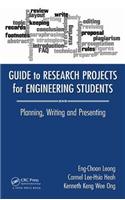 Guide to Research Projects for Engineering Students: Planning, Writing and Presenting