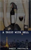 A Tryst With Hell