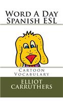 Word a Day - Spanish ESL