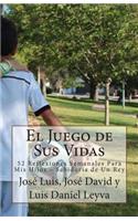 El Juego de Sus Vidas