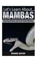 Mambas (Lets Learn About)