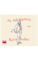 My Cat Yugoslavia