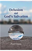 Delusion and God's Salvation