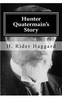 Hunter Quatermain's Story