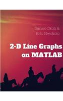 2-D Line Graphs on MATLAB