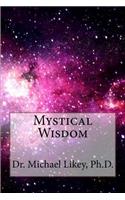 Mystical Wisdom