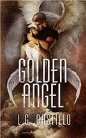 Golden Angel: (Broken Angel #5)