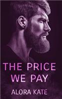 Price We Pay