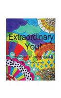 Extraordinary You: An Inspirational Coloring Adventure