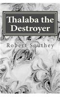 Thalaba the Destroyer: (English)
