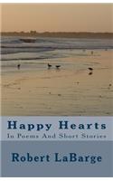 Happy Hearts: In Poems And Short Stories(English)