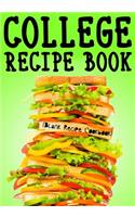 College Recipe Book: Blank Recipe Journal Cookbook
