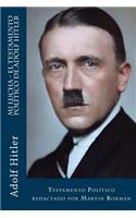 Mi Lucha - El Testamento Político de Adolf Hitler