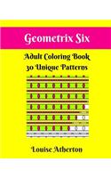 Geometrix Six: A Coloring Book for Adults(6 Geometrix)