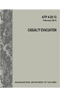 Casualty Evacuation (ATP 4-25.13)