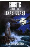 Ghosts Along the Texas Coast