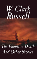The Phantom Death and Other Stories
