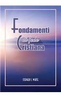 Fondamenti Di Fede Cristiana