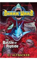 Shark Wars #2: The Battle of Riptide