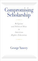 Compromising Scholarship