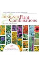 Designer Plant Combinations
