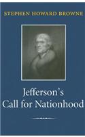Jefferson's Call for Nationhood