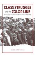 Class Struggle And The Color Line