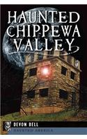 Haunted Chippewa Valley