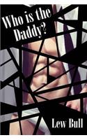 Who is the Daddy?