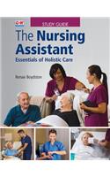 The Nursing Assistant: Essentials of Holistic Care