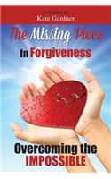 Missing Piece in Forgiveness