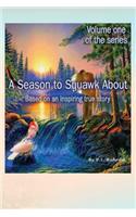 A Season to Squawk about