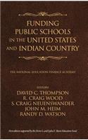 Funding Public Schools in the United States and Indian Country
