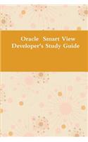 Oracle Smart View &#8233;developer's Study Guide