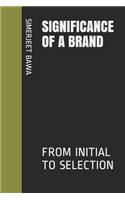 Significance of a Brand