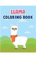 Llama Coloring Book: Llama Coloring Book For Kids, Children, Toddlers, Crayons, Adult, Mini, Girls And Boys - Large 8.5 X 11"