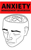 Anxiety Management Workbook