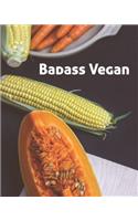 Badass Vegan