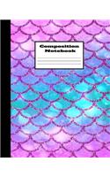 Composition Notebook: (Mermaid Composition Notebooks)