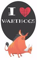 I Heart Warthogs: A Cute Warthog Lovers Journal / Notebook / Diary Perfect for Birthday Present or Christmas Gift Great for kids, Teens or Students(6x9 - 110 Blank Li