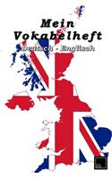 Mein Vokabelheft - Deutsch - English