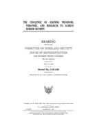 The challenge of aligning programs, personnel, and resources to achieve border security
