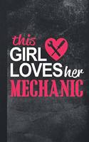 This Girl Loves Her Mechanic