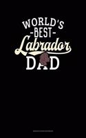 World's Best Labrador Dad: Genkouyoushi Notebook