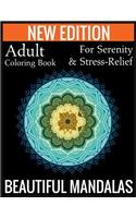 New Edition Adult Coloring Book For Serenity & Stress-Relief Beautiful Mandalas