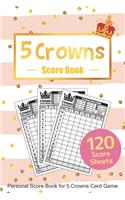 Five Crowns Score Book