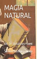 Magia Natural del Dr. Johannes Faustus: el triple sometimiento del infierno.