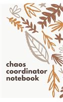Chaos Coordinator Notebook