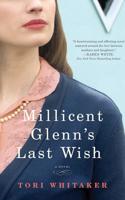Millicent Glenn's Last Wish
