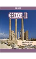 Greece II: 25 Grayscale Photos For Adult To Color (Grayscale Adult Coloring Book of Cities, Coloring Books for Grown-Ups)